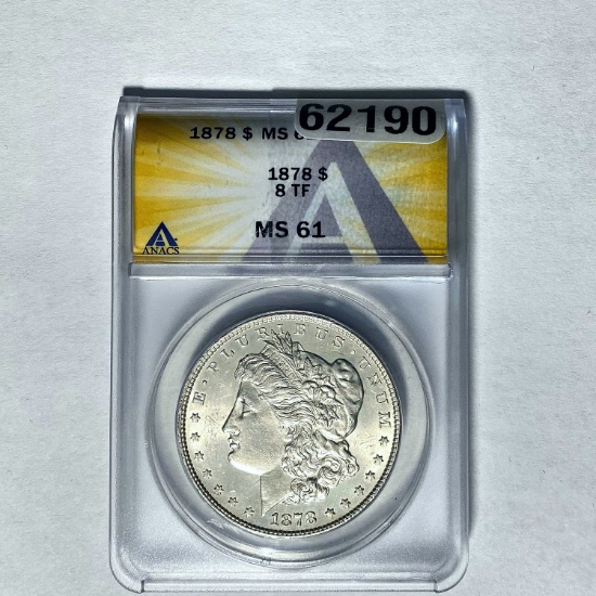 1878 8TF Morgan Dollar ANACS MS 61 SILVER