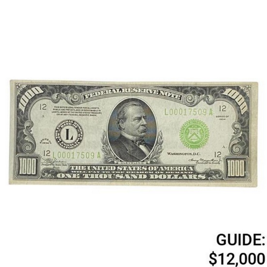 1934 $1,000 LGS FRN SAN FRANCISCO, CA ABOUT UNC