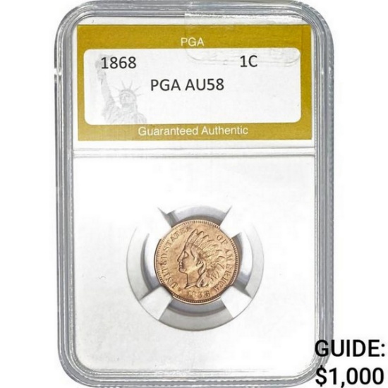 1868 Indian Head Cent PGA PGA AU58