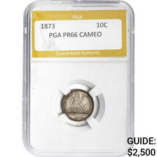 1873 10C PGA   PR66 CAMEO