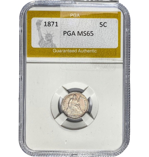 1871 5C Seated Liberty PGA MS65
