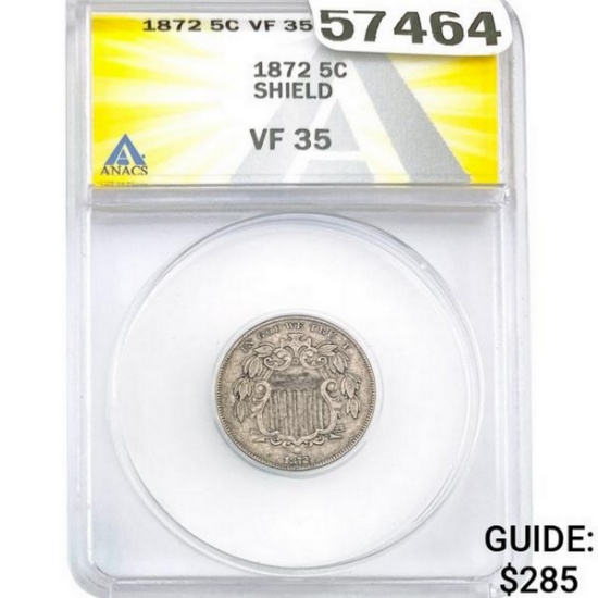 1872 Shield Nickel ANACS VF35
