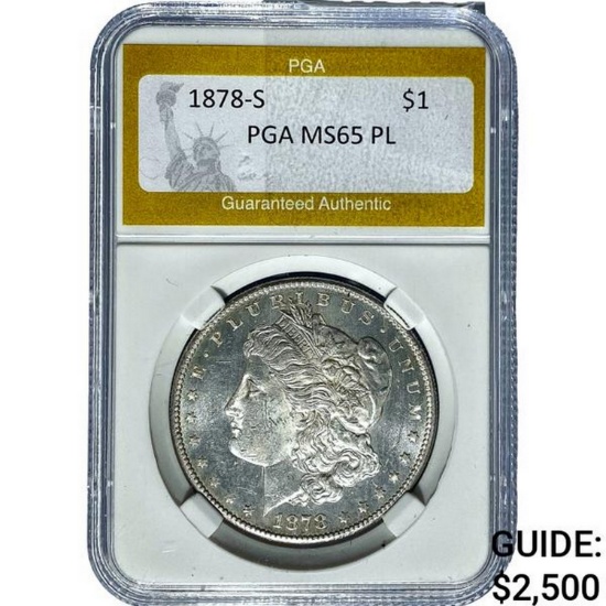 1878-S Morgan Silver Dollar PGA MS65 PL