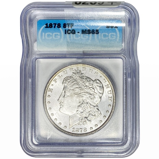1878 8TF Morgan Silver Dollar ICG MS65