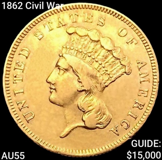 1862 Civil War $3 Gold Piece HIGH GRADE