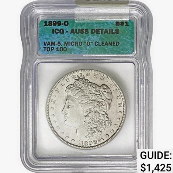 1899-O MICRO O Morgan Silver Dollar ICG AU55