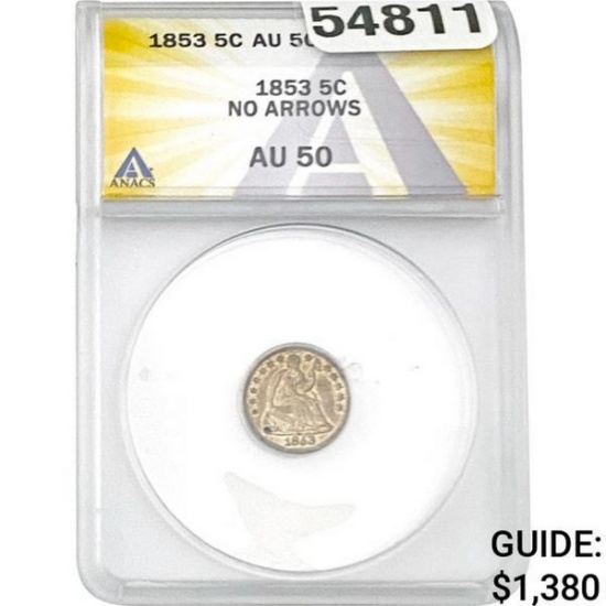 1853 Seated Liberty Half Dime ANACS AU50 No Arrows