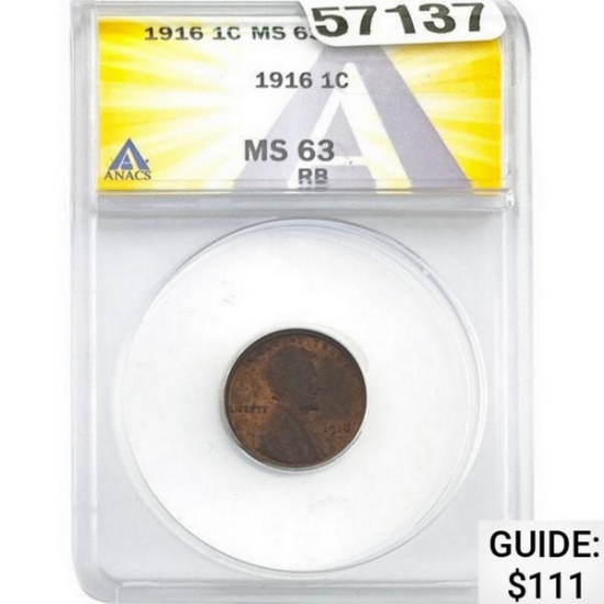 1916 1C Lincoln Cent ANACS MS63 RB
