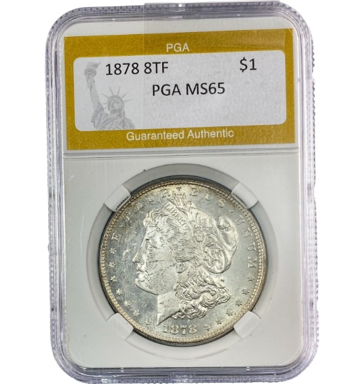 1878 8TF Morgan Silver Dollar PGA MS65