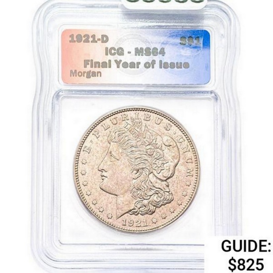 1921-D Morgan Silver Dollar ICG MS64