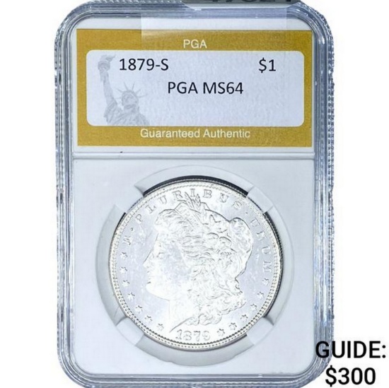 1879-S Morgan Dollar PGA MS64 SILVER