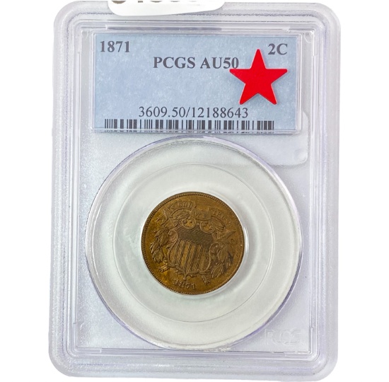 1871 Two Cent Piece PCGS AU50