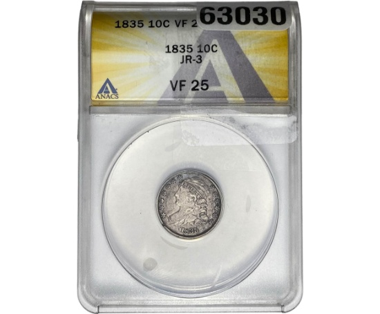 1835 Capped Bust Dime ANACS VF25