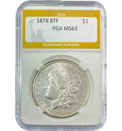1878 8TF Morgan Silver Dollar PGA MS63