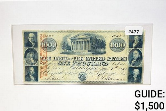 1840 $1000 Bank Of U.S. Philadelphia Bank Note