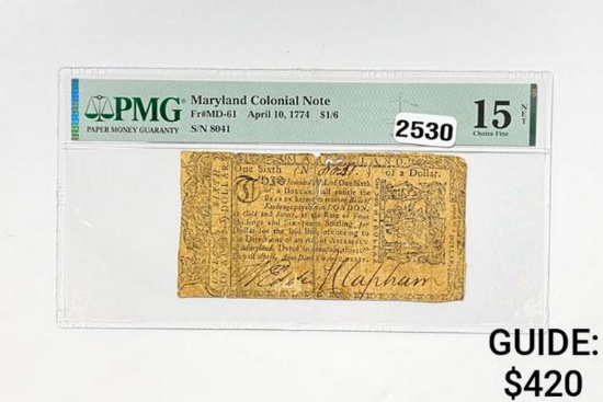 April 10, 1774 $1/6 Maryland Colonial Note PMG 15 NET