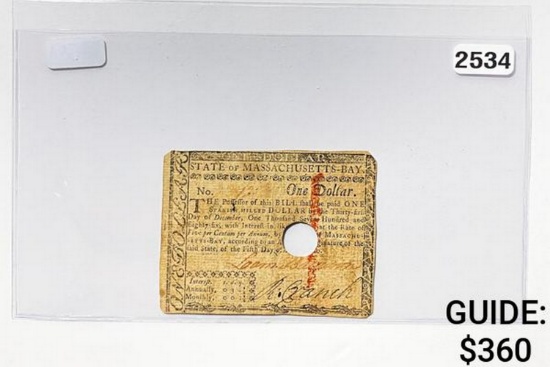 March 18, 1780 $1 State Of Mass. Bay Colonial Note