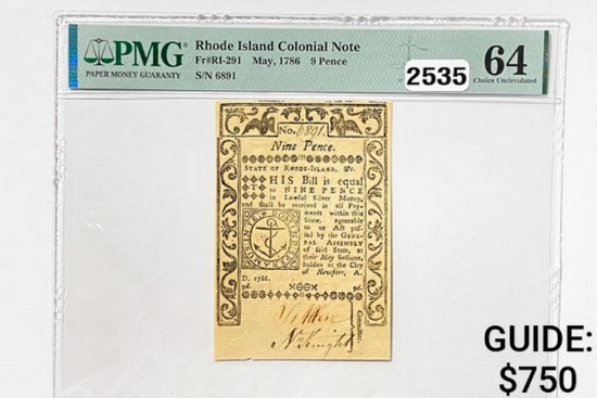 May, 1786 9 Pence R.I. Colonial Note PMG 64 CU