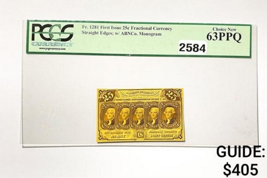 1862 25C 1st Issue Fractional Currency PCGS 63 PPQ