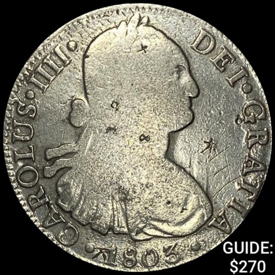 1803Mo FT Mexico Carlos IIII Silver 8 Reales NEARLY UNCIRCULATED