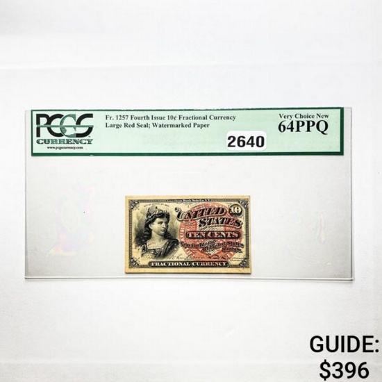 1863 10C 4th Issue Fractional Currency PCGS 64 PPQ