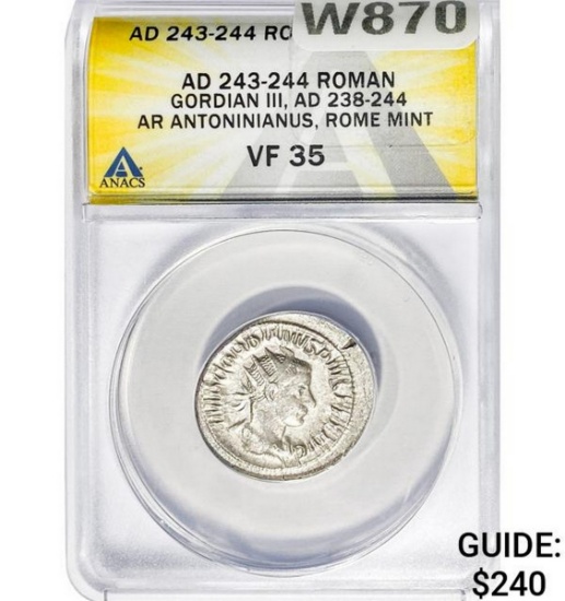 Roman Gordian III, AD 238-244 Silver Antoninianus ANACS VF35