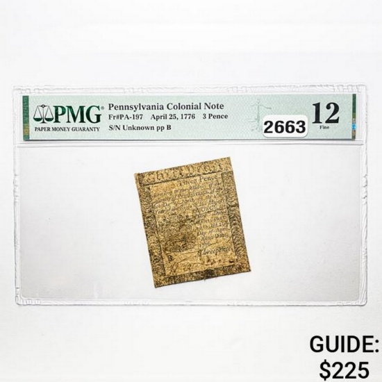 April 25, 1776 3 Pence Pennsylvania Colonial Note PMG 12 F