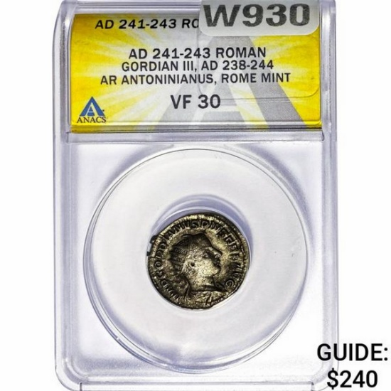 Roman Gordian III, AD 238-244 Silver Antoninianus ANACS VF30
