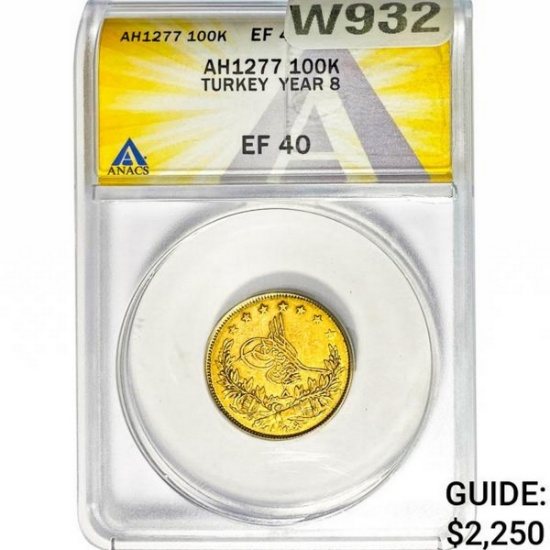 Turkey Gold 100 Kurush Year 8 ANACS EF40