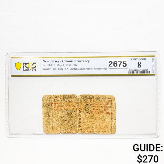 May 1, 1758 30S NJ Colonial Currency PCGS 8 VG