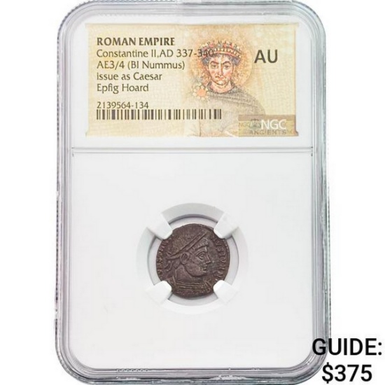 Roman Constantine II, AD 337-340 AE3/4 BI Nummus NGC AU