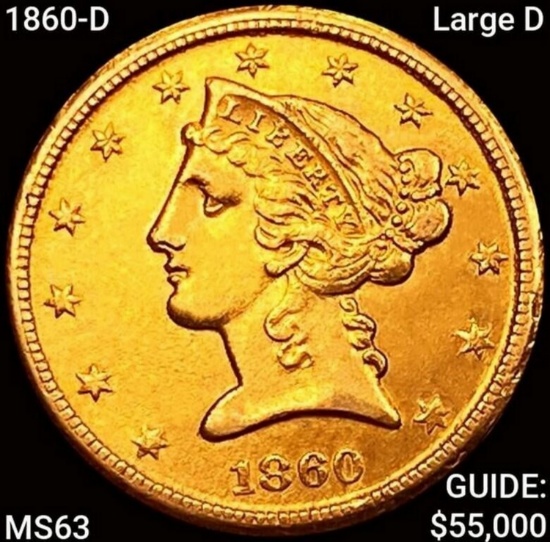1860-D Large D $5 Gold Half Eagle CHOICE BU