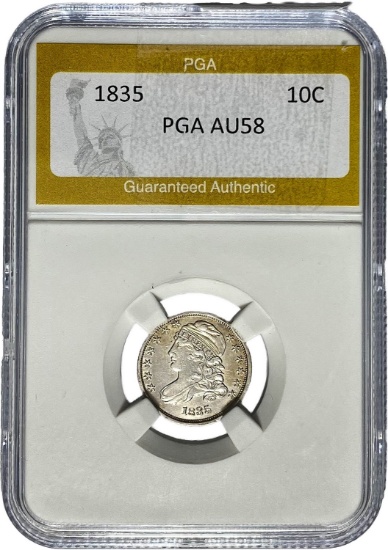 1835 Capped Bust Dime PGA AU58