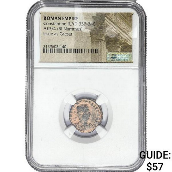 Roman Constantine II, AD 337-340 AE3/4 BI Nummus NGC