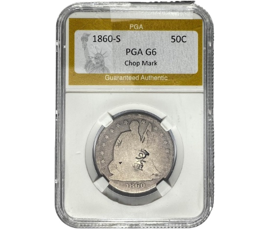 1860-S Seated Liberty Half Dollar PGA G6 Chop Mark