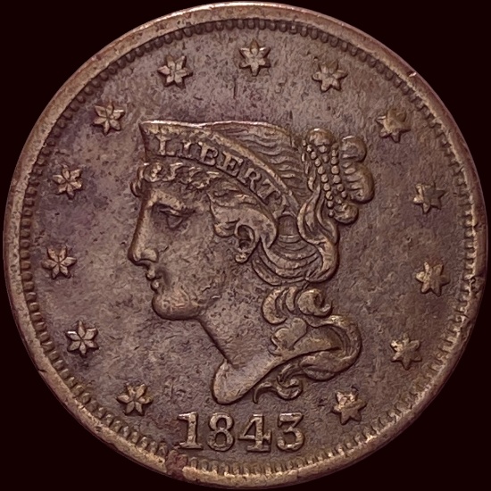 1843 Braided Hair Large Cent CLOSELY UNCIRCULATED