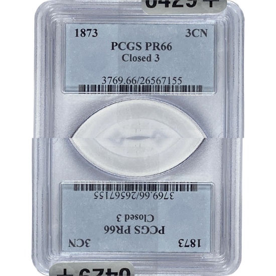 1873 Nickel Three Cent PCGS PR66 CLOSED 3
