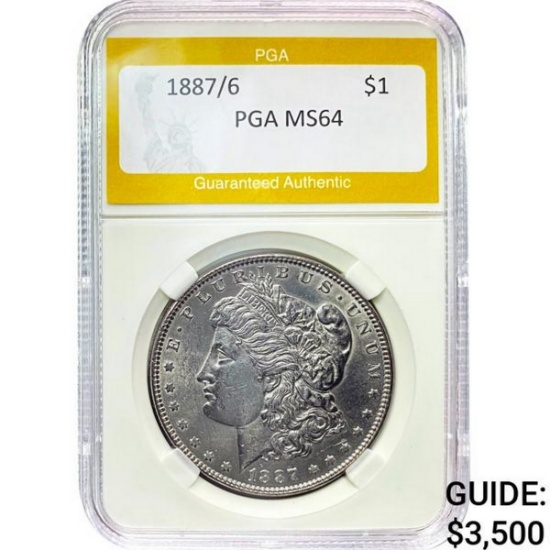 1887/6 Morgan Dollar PGA MS64 SILVER