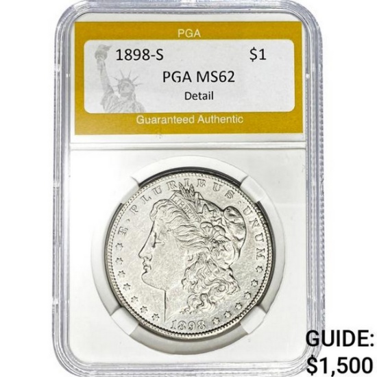 1898-S Morgan Dollar PGA MS62 Detail SILVER