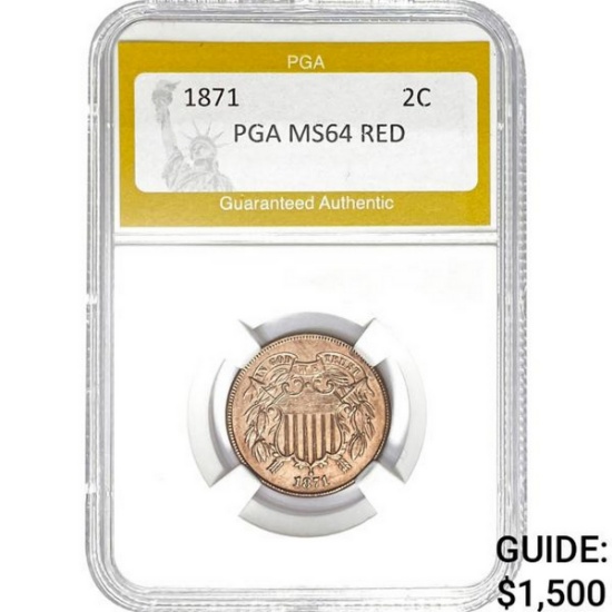 1871 2C PGA MS64 RED