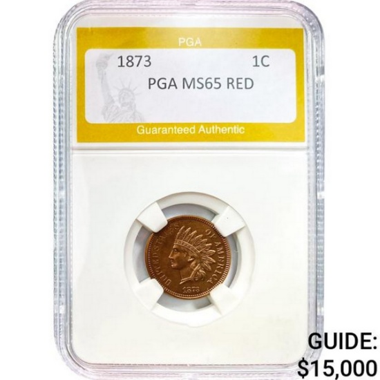1873 1C Indian Head PGA MS65 RED