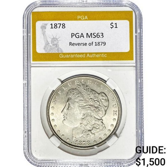 1878 REV 79 Morgan Dollar PGA MS63 SILVER
