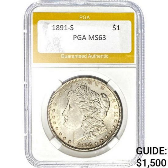 1891-S Morgan Dollar PGA MS63 SILVER
