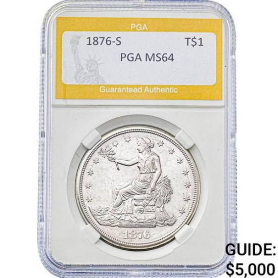 1876-S Trade Dollar PGA MS64 SILVER