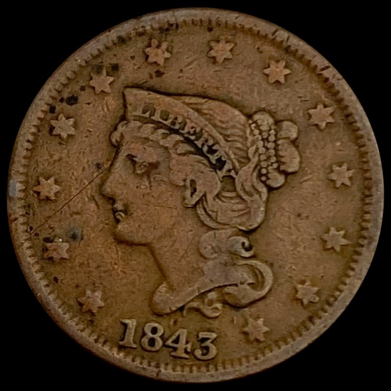 1843 Braided Hair Large Cent LIGHTLY CIRCULATED LIGHTLY CIRCULATED