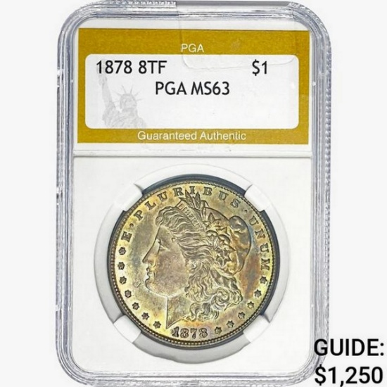 1878 8 TF Morgan Silver Dollar PGA MS63