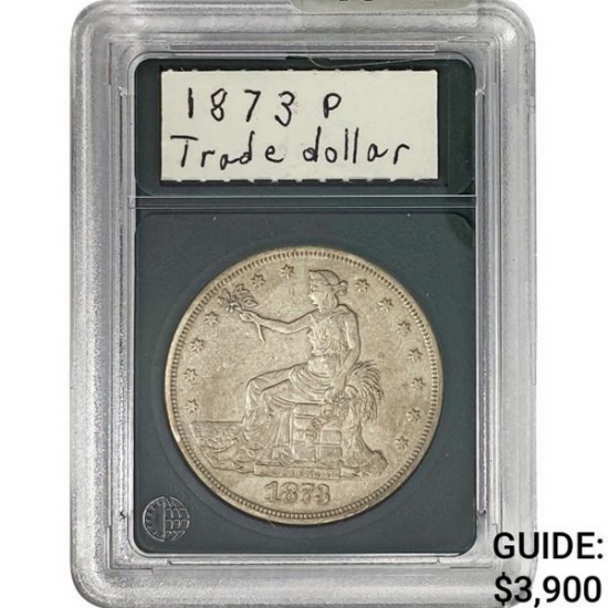 1873-P Silver Trade Dollar GSA Graded