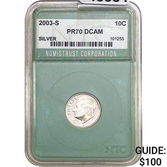 2003-S Roosevelt Silver Dime NTC PR70 DCAM
