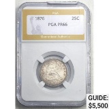 1876 25C Silver Seated Liberty Quarter PGA PR66