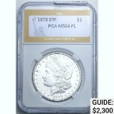 1878 8TF Morgan Dollar PGA MS64 PL SILVER